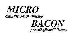 MICRO BACON