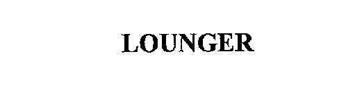 LOUNGER