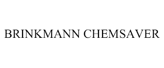 BRINKMANN CHEMSAVER