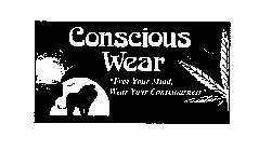 CONSCIOUS WEAR 