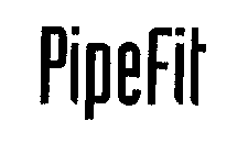 PIPEFIT