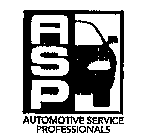 ASP AUTOMOTIVE SERVICE PROFESSIONALS