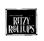 RITZY ROLLUPS