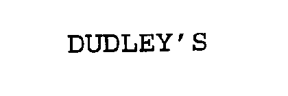 DUDLEY'S