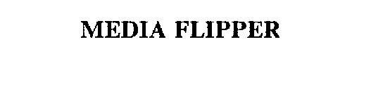 MEDIA FLIPPER