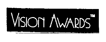 VISION AWARDS