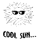 COOL SUN...