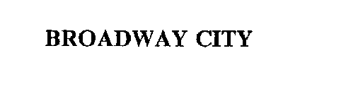 BROADWAY CITY