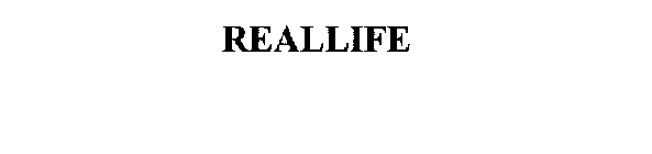 REALLIFE