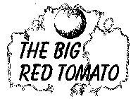 THE BIG RED TOMATO