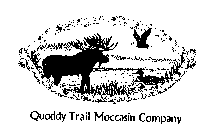 QUODDY TRAIL MOCCASIN COMPANY