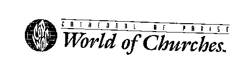 COP WOC CATHEDRAL OF PRAISE WORLD OF CHURCHES INC.