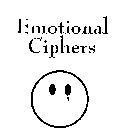 EMOTIONAL CIPHERS