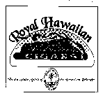 ROYAL HAWAIIAN CIGARS 