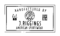 MANUFACTURED BY JR AUTHENTIC WEAR EST. 1969 J.RIGGINGS AMERICAN SPORTSWEAR