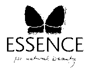 ESSENCE FOR NATURAL BEAUTY