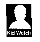 KID WATCH