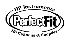 PERFECTFIT HP INSTRUMENTS HP COLUMNS & SUPPLIES
