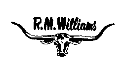 R.M. WILLIAMS