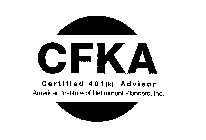 CFKA CERTIFIED 401(K) ADVISOR AMERICAN INSTITUTE OF RETIREMENT PLANNERS, INC.