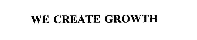 WE CREATE GROWTH