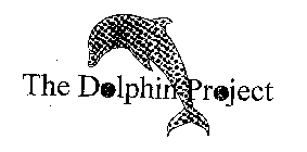 THE DOLPHIN PROJECT