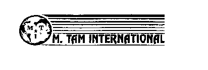 MIT M. TAM INTERNATIONAL