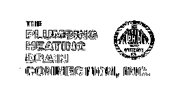 THE PLUMBING HEATING DRAIN CONNECTION, INC. ALWAYS AVAILABLE PLUMBING THE HEATING P.H.D. DRAIN CONNECTION INC. 24 HOUR SERVICE