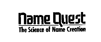 NAME QUEST THE SCIENCE OF NAME CREATION
