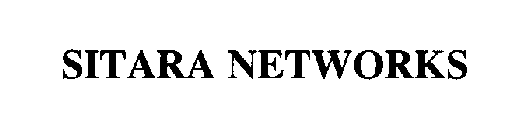 SITARA NETWORKS