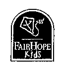 FAIRHOPE KIDS