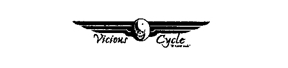 VICIOUS CYCLE 