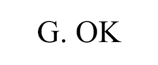 G. OK