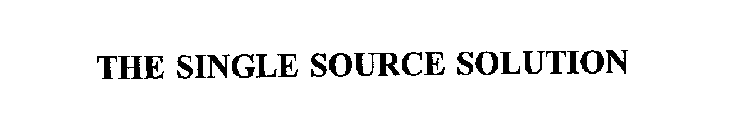 THE SINGLE SOURCE SOLUTION