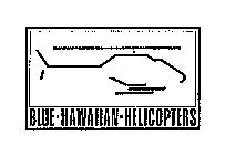 BLUE HAWAIIAN HELICOPTERS