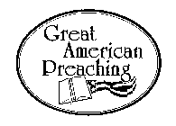 GREAT AMERICAN PREACHING
