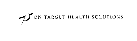 ON TARGET HEALTH SOLUTIONS