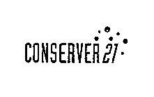 CONSERVER 21