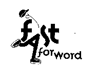 FAST FORWORD