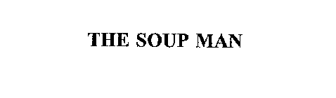 THE SOUP MAN