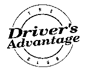 THE DRIVER'S ADVANTAGE CLUB