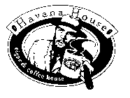 HAVANA HOUSE CIGAR & COFFEE HOUSE