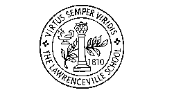 VIRTUS SEMPER VIRIDIS THE LAWRENCEVILLE SCHOOL