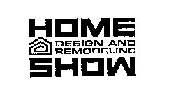 HOME SHOW DESIGN AND REMODELING