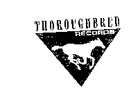 THOROUGHBRED RECORDS