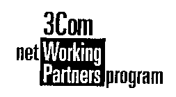3COM NET WORKING PARTNERS PROGRAM