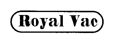 ROYAL VAC