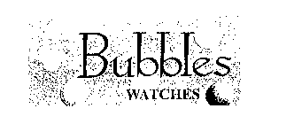 BUBBLES WATCHES