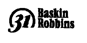 31 BASKIN ROBBINS
