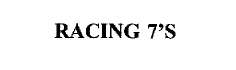RACING 7'S